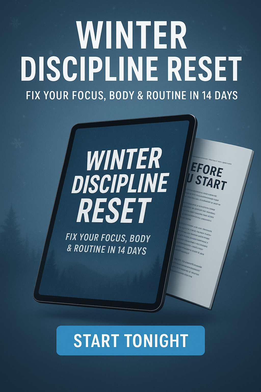 Winter Discipline Reset